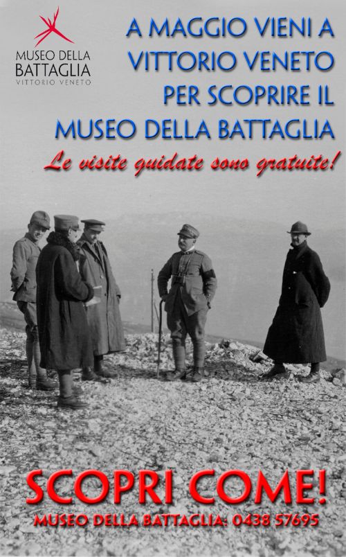 A maggio vieni a Vittorio Veneto per scoprire il Museo della Battaglia. Le visite guidate sono gratis! Scopri come!