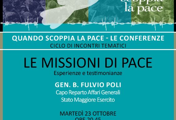 Le missioni di Pace. Esperienze e testimonianze