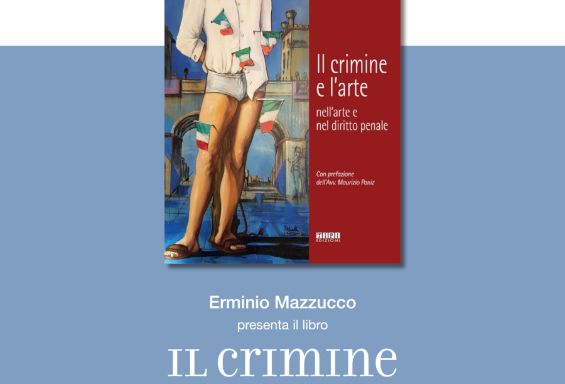 Il crimine e L’arte nell’arte e nel diritto penale